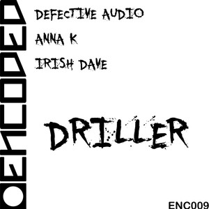 Driller