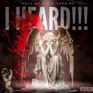 I Heard (mahhala stayela) [Explicit]