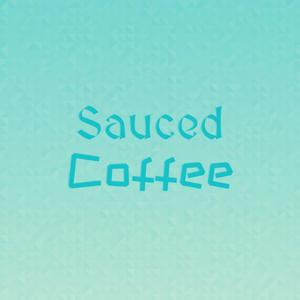 Sauced Coffee