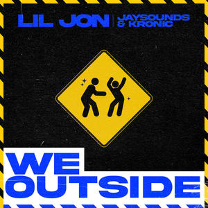 We Outside (Explicit)