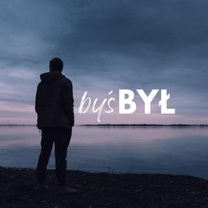 Byś Był