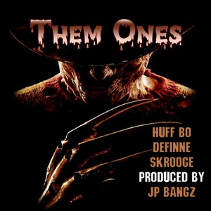 Them Ones (Explicit)