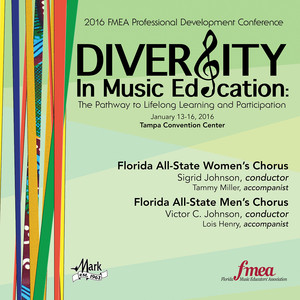 2016 Florida Music Educators Association (Fmea) : All-State Women's and Men's Choruses