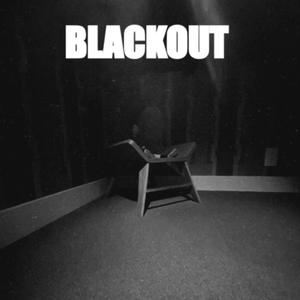 BLACKOUT (Explicit)