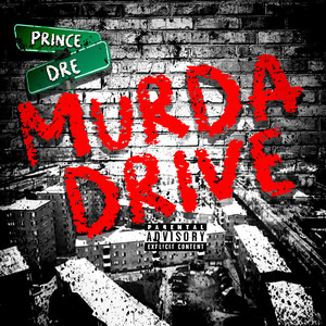 Murda Drive (Explicit)