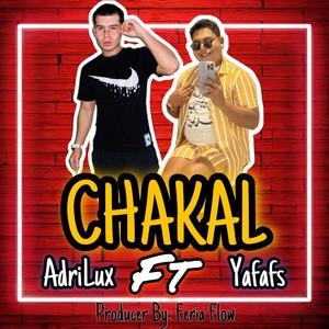 CHAKAL (feat. Yafafs) [Explicit]