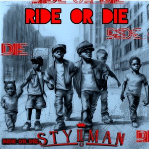 RIDE OR DIE