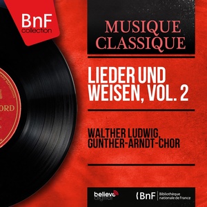 Lieder und Weisen, Vol. 2 (Mono Version)