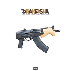 Drakeisha (Explicit)