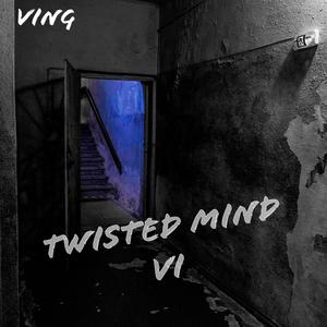 Twisted Mind, Vol. 6