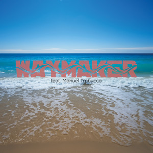 Waymaker