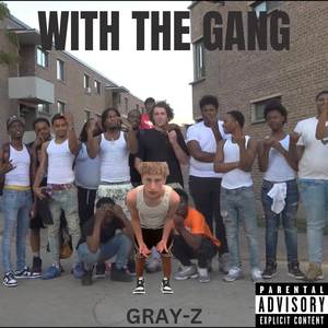 WITH THA GANG (Explicit)