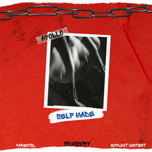 SELF MADE (Explicit)