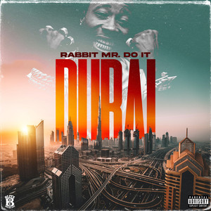 Dubai (Explicit)