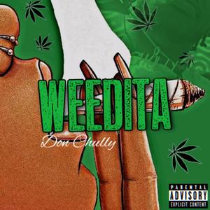 Weedita (Explicit)