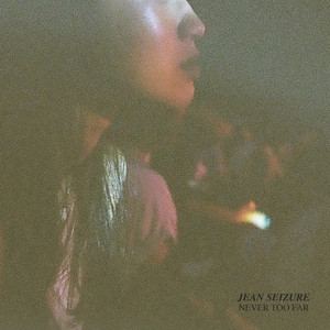 Never Too Far (Explicit)