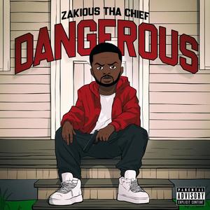 Dangerous (Explicit)