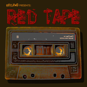 Red Tape (Explicit)