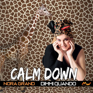 Calm Down / Dimmi quando (Remix Afro Pop)