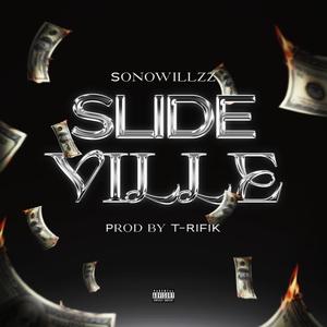 SLIDEVILLE (Explicit)