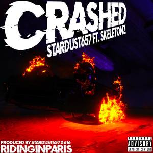 Crashed (Explicit)