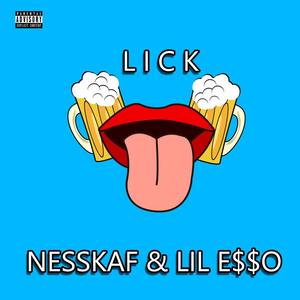 Lick (feat. E$$o)