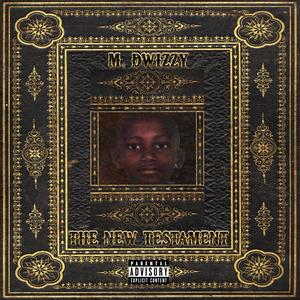 The New Testament (Explicit)