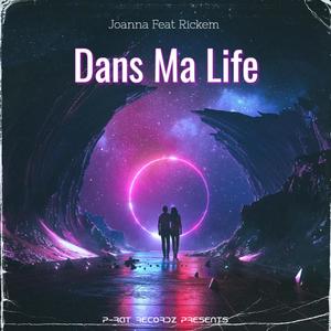 DANS MA LIFE (feat. Joanna) (Explicit)