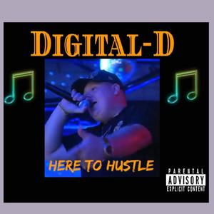 Here To Hustle (Explicit)