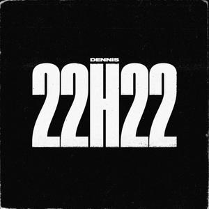 22H22 (Explicit)