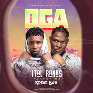 OGA (feat. Kpese Boii)