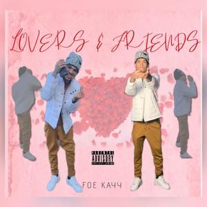 Lovers And Friends (Explicit)