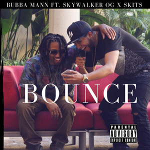 Bounce (Explicit)