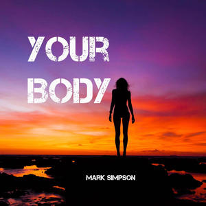 Your Body