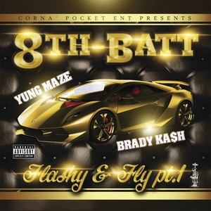 Ride Wit a Ballah(feat. Brady Ka$h & Yung Maze) (Explicit)