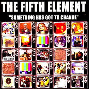 The Fifth Element: Something Has Got to Change (Explicit)