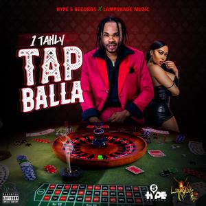 Tap Balla (Explicit)