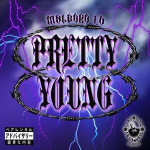 PRETTY YOUNG (feat. I.V) [Explicit]