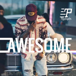 AWESOME (Explicit)