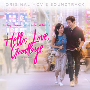 Hello, Love, Goodbye (Original Movie Soundtrack)