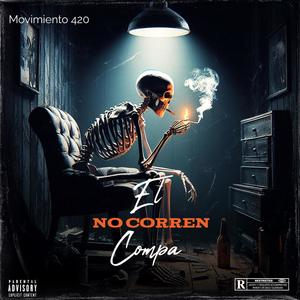 No Corren (Explicit)