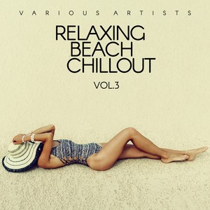 Relaxing Beach Chillout, Vol. 3