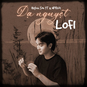 Dạ Nguyệt (Lofi)