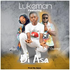 Di Asa(feat. Apya & Oppong)