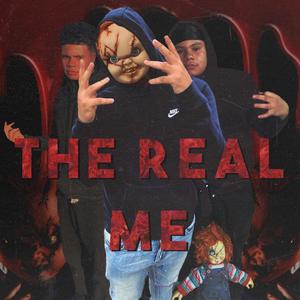 The Real Me (Explicit)