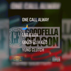 One Call Alway (Explicit)