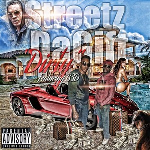 Dirty(feat. B3D) (Explicit)