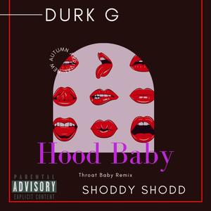 HoodBaby (feat. Shoddy Shodd) (Explicit)