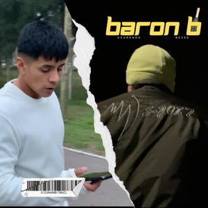 Baron B (feat. Bexxer)