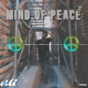 Mind Of Peace (Explicit)
